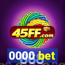 0000 bet